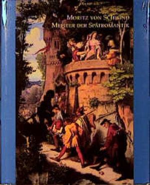 Buchcover Moritz von Schwind  | EAN 9783775706322 | ISBN 3-7757-0632-1 | ISBN 978-3-7757-0632-2