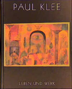 Buchcover Paul Klee  | EAN 9783775709866 | ISBN 3-7757-0986-X | ISBN 978-3-7757-0986-6