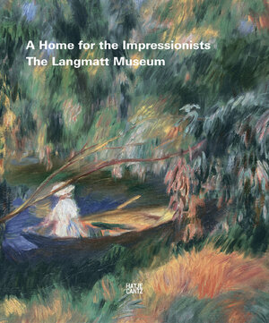 Buchcover A Home for the Impressionists  | EAN 9783775710183 | ISBN 3-7757-1018-3 | ISBN 978-3-7757-1018-3
