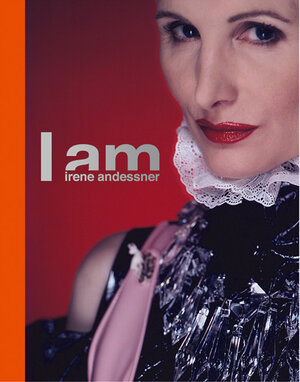 Buchcover I am Irene Andessner  | EAN 9783775712873 | ISBN 3-7757-1287-9 | ISBN 978-3-7757-1287-3