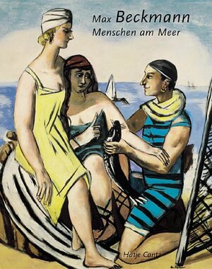 Max Beckmann. Menschen am Meer