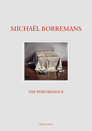 Michael Borremans. The Performance