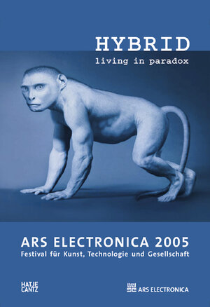 Ars Electronica 2005: Hybrid - Living in Paradox (Cyberarts)