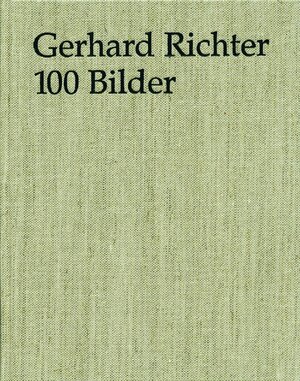 Gerhard Richter: 100 Bilder