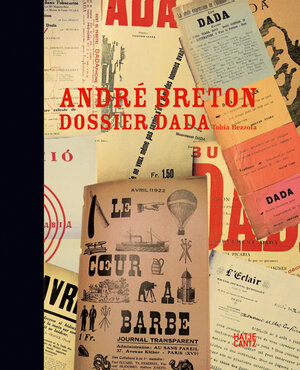 Andre Breton. Dossier Dada