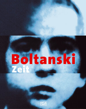 Buchcover Christian Boltanski  | EAN 9783775718240 | ISBN 3-7757-1824-9 | ISBN 978-3-7757-1824-0
