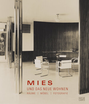 Buchcover Mies und das Neue Wohnen  | EAN 9783775722209 | ISBN 3-7757-2220-3 | ISBN 978-3-7757-2220-9