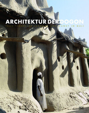 Buchcover L' architecture dogon  | EAN 9783775728003 | ISBN 3-7757-2800-7 | ISBN 978-3-7757-2800-3