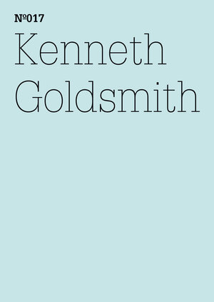 Buchcover Kenneth Goldsmith | Kenneth Goldsmith | EAN 9783775728669 | ISBN 3-7757-2866-X | ISBN 978-3-7757-2866-9