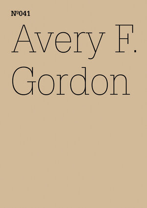 Buchcover Avery F. Gordon | Avery F. Gordon | EAN 9783775728904 | ISBN 3-7757-2890-2 | ISBN 978-3-7757-2890-4
