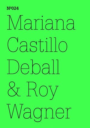 Buchcover Mariana Castillo Deball & Roy Wagner | Mariana Castillo Deball | EAN 9783775730532 | ISBN 3-7757-3053-2 | ISBN 978-3-7757-3053-2