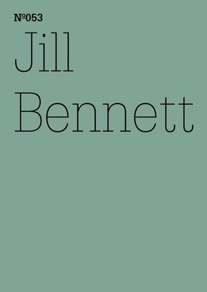Buchcover Jill Bennett | Jill Bennett | EAN 9783775730822 | ISBN 3-7757-3082-6 | ISBN 978-3-7757-3082-2