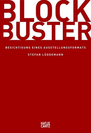 Buchcover Blockbuster | Stefan Lüddemann | EAN 9783775732048 | ISBN 3-7757-3204-7 | ISBN 978-3-7757-3204-8