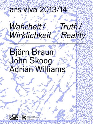 Buchcover ars viva 13/14. Wahrheit / Wirklichkeit  | EAN 9783775737500 | ISBN 3-7757-3750-2 | ISBN 978-3-7757-3750-0