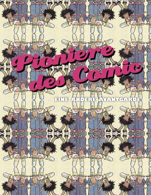Buchcover Pioniere des Comic  | EAN 9783775741101 | ISBN 3-7757-4110-0 | ISBN 978-3-7757-4110-1