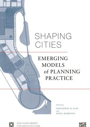 Buchcover Shaping Cities  | EAN 9783775742368 | ISBN 3-7757-4236-0 | ISBN 978-3-7757-4236-8