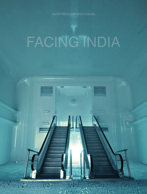 Buchcover Facing India  | EAN 9783775744003 | ISBN 3-7757-4400-2 | ISBN 978-3-7757-4400-3