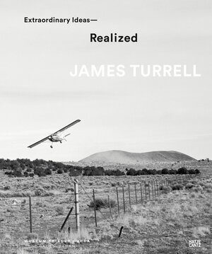 Buchcover James Turrell  | EAN 9783775744706 | ISBN 3-7757-4470-3 | ISBN 978-3-7757-4470-6