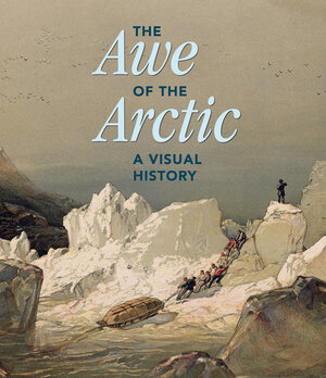 Buchcover The Awe of the Arctic  | EAN 9783775748070 | ISBN 3-7757-4807-5 | ISBN 978-3-7757-4807-0