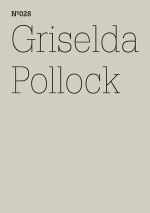 Buchcover Griselda Pollock | Pollock Griselda | EAN 9783775749671 | ISBN 3-7757-4967-5 | ISBN 978-3-7757-4967-1