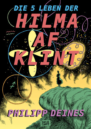Buchcover Die 5 Leben der Hilma af Klint | Philipp Deines | EAN 9783775751520 | ISBN 3-7757-5152-1 | ISBN 978-3-7757-5152-0
