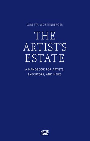 Buchcover The Artist's Estate  | EAN 9783775751735 | ISBN 3-7757-5173-4 | ISBN 978-3-7757-5173-5