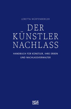 Buchcover Der Künstlernachlass  | EAN 9783775752039 | ISBN 3-7757-5203-X | ISBN 978-3-7757-5203-9
