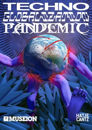 Buchcover Techno Globalization Pandemic | LIL INTERNET | EAN 9783775754309 | ISBN 3-7757-5430-X | ISBN 978-3-7757-5430-9