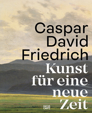 Buchcover Caspar David Friedrich  | EAN 9783775757218 | ISBN 3-7757-5721-X | ISBN 978-3-7757-5721-8