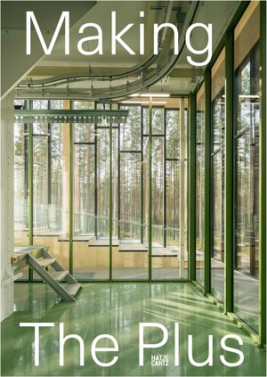 Buchcover Making The Plus  | EAN 9783775757577 | ISBN 3-7757-5757-0 | ISBN 978-3-7757-5757-7