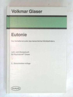 Buchcover Eutonie | Volkmar Glaser | EAN 9783776010572 | ISBN 3-7760-1057-6 | ISBN 978-3-7760-1057-2