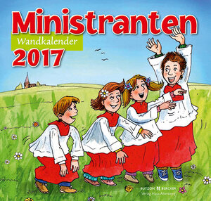 Buchcover Ministrantenwandkalender 2017  | EAN 9783776103328 | ISBN 3-7761-0332-9 | ISBN 978-3-7761-0332-8