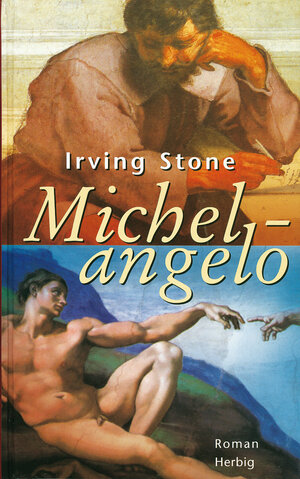 Buchcover Michelangelo | Irving Stone | EAN 9783776606942 | ISBN 3-7766-0694-0 | ISBN 978-3-7766-0694-2