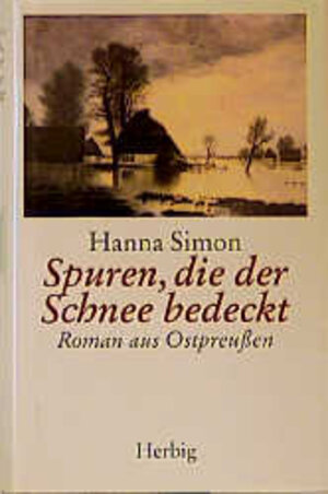 Buchcover Spuren, die der Schnee bedeckt | Hanna Simon | EAN 9783776619744 | ISBN 3-7766-1974-0 | ISBN 978-3-7766-1974-4