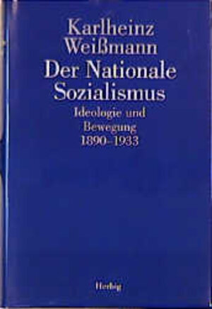 Buchcover Der Nationale Sozialismus | Karlheinz Weissmann | EAN 9783776620566 | ISBN 3-7766-2056-0 | ISBN 978-3-7766-2056-6