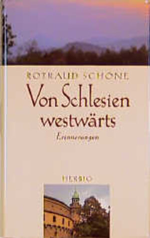 Von Schlesien westwärts