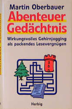 Buchcover Abenteuer Gedächtnis | Martin Oberbauer | EAN 9783776621501 | ISBN 3-7766-2150-8 | ISBN 978-3-7766-2150-1