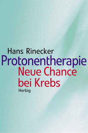 Protonentherapie: Neue Chancen bei Krebs