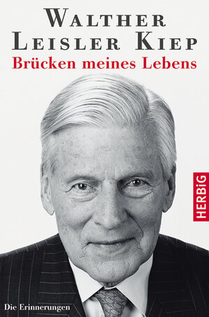 Brücken meines Lebens. Die Erinnerungen