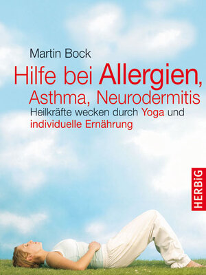 Hilfe bei Allergien, Asthma, Neurodermitis