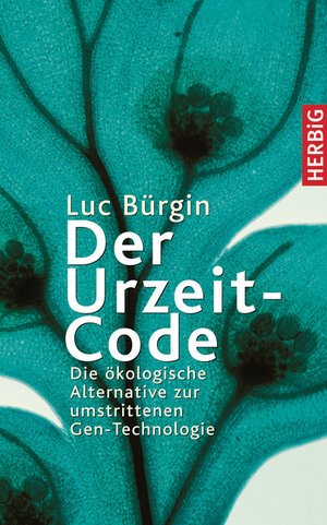 Buchcover Der Urzeit-Code | Luc Bürgin | EAN 9783776625349 | ISBN 3-7766-2534-1 | ISBN 978-3-7766-2534-9