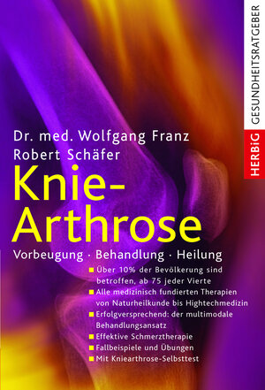 Buchcover Knie-Arthrose | Wolfgang Franz | EAN 9783776625868 | ISBN 3-7766-2586-4 | ISBN 978-3-7766-2586-8