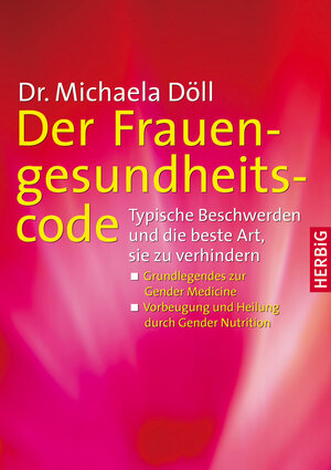 Buchcover Der Frauengesundheitscode | Michaela Döll | EAN 9783776626209 | ISBN 3-7766-2620-8 | ISBN 978-3-7766-2620-9