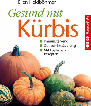 Buchcover Gesund mit Kürbis | Ellen Heidböhmer | EAN 9783776627961 | ISBN 3-7766-2796-4 | ISBN 978-3-7766-2796-1