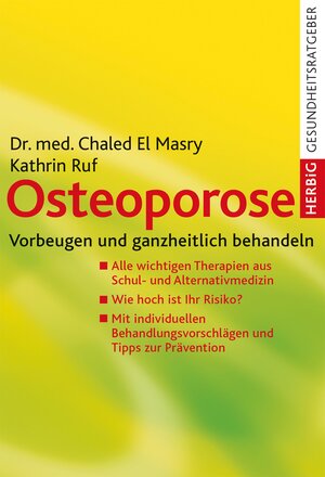 Buchcover Osteoporose | Chaled El Masry | EAN 9783776681598 | ISBN 3-7766-8159-4 | ISBN 978-3-7766-8159-8