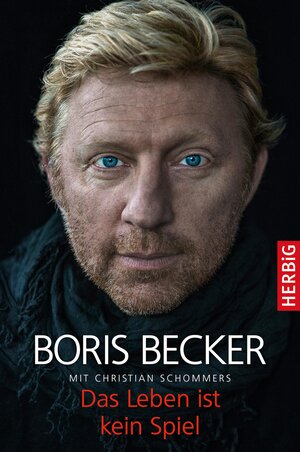 Buchcover Das Leben ist kein Spiel | Boris Becker | EAN 9783776681741 | ISBN 3-7766-8174-8 | ISBN 978-3-7766-8174-1