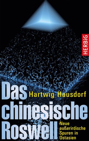 Buchcover Das chinesische Roswell | Hartwig Hausdorf | EAN 9783776681819 | ISBN 3-7766-8181-0 | ISBN 978-3-7766-8181-9