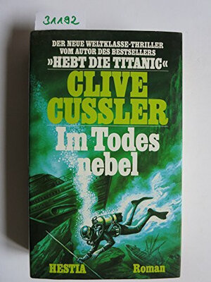 Buchcover Im Todesnebel | Clive Cussler | EAN 9783777002798 | ISBN 3-7770-0279-8 | ISBN 978-3-7770-0279-8
