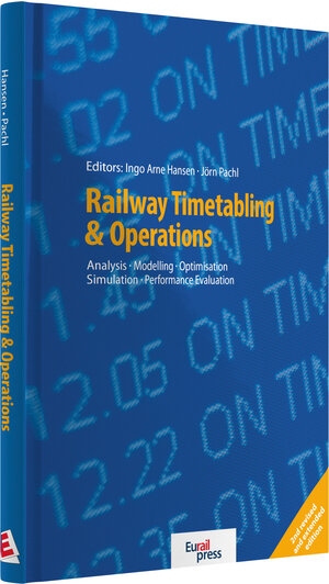 Buchcover Railway Timetabling & Operations | Autorenteam | EAN 9783777104621 | ISBN 3-7771-0462-0 | ISBN 978-3-7771-0462-1