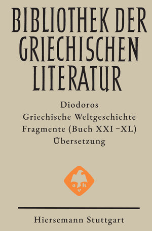 Buchcover Griechische Weltgeschichte | Diodoros | EAN 9783777208022 | ISBN 3-7772-0802-7 | ISBN 978-3-7772-0802-2